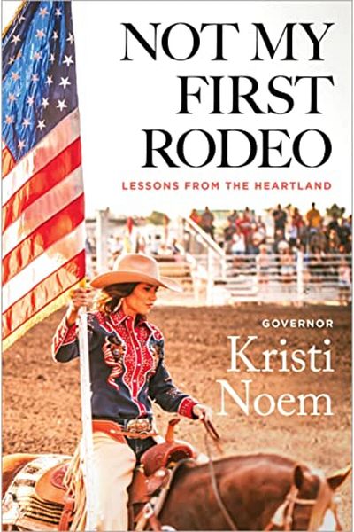 Twelve Not My First Rodeo Lessons From The Heartland