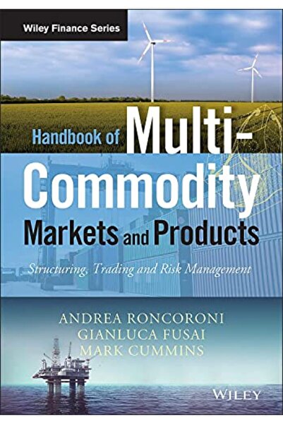 John Wiley & Sons Inc دليل الأسواق والمنتجات متعددة السلع وهيكلة التداول وإدا...