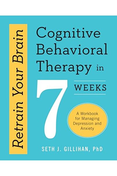 Althea Press إعادة تدريب عقلك العلاج السلوكي المعرفي في 7 أسابيع كتاب عمل لإد...