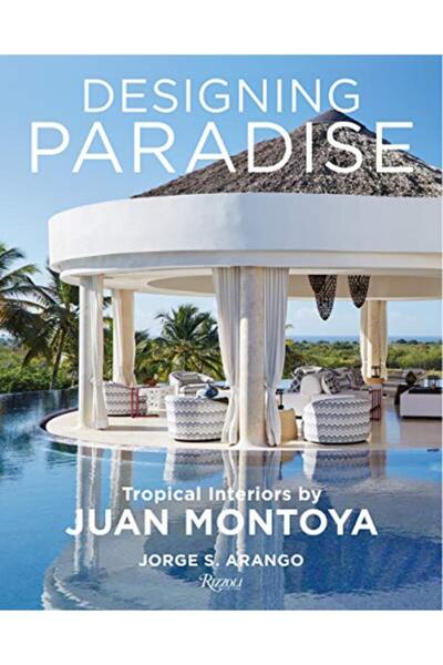 Rizzoli تصميم الجنة خوان مونتويا