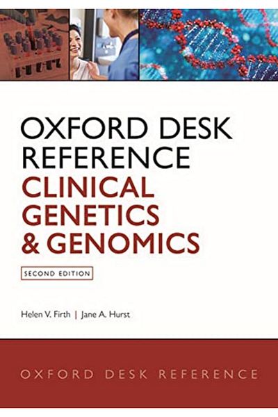 OXFORD UNIVERSITY PRESS Oxford Desk Reference Clinical Genetics And Genomics