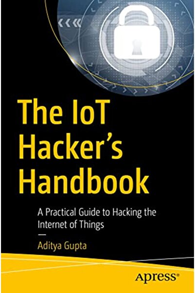 Springer دليل مخترقي إنترنت الأشياء: دليل عملي لاختراق إنترنت الأشياء