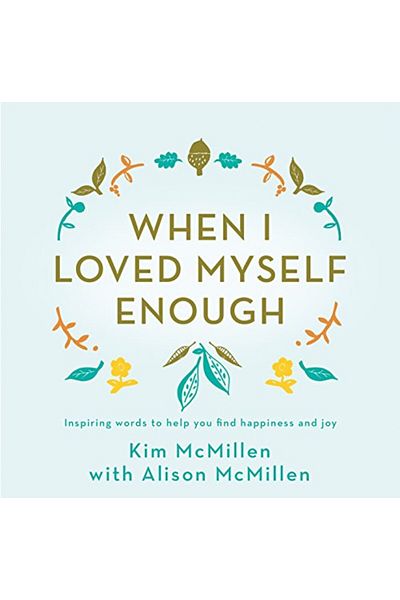Pan Macmillan When I Loved Myself Enough
