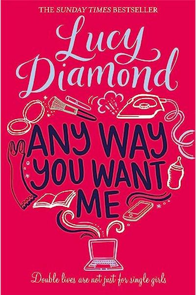 Pan Macmillan Any Way You Want Me
