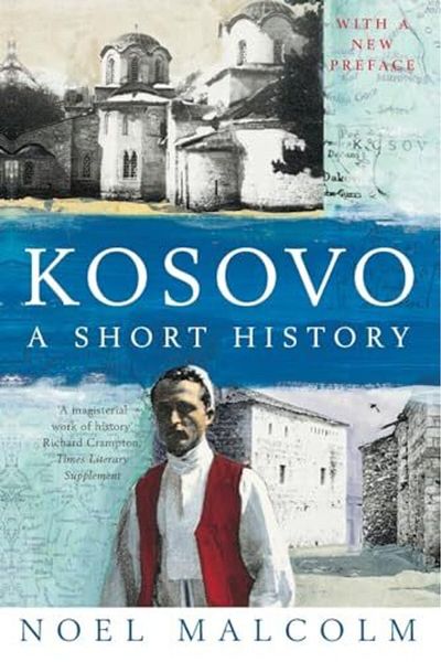 Pan Macmillan Kosovo A Short History