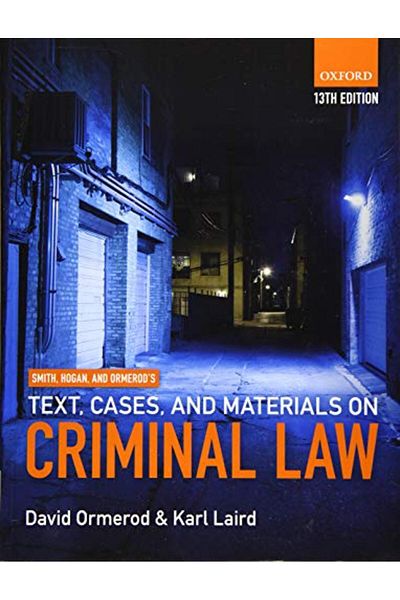 OXFORD UNIVERSITY PRESS Smith And Hogans Text Cases And Materials On Criminal Law