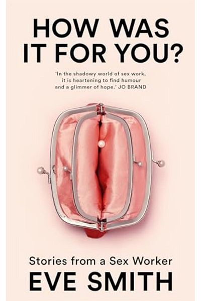 Pan Macmillan How Was It For You