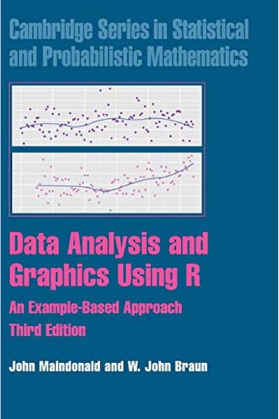 Cambridge Data Analysis And Graphics Using R An Example-Based Approach
