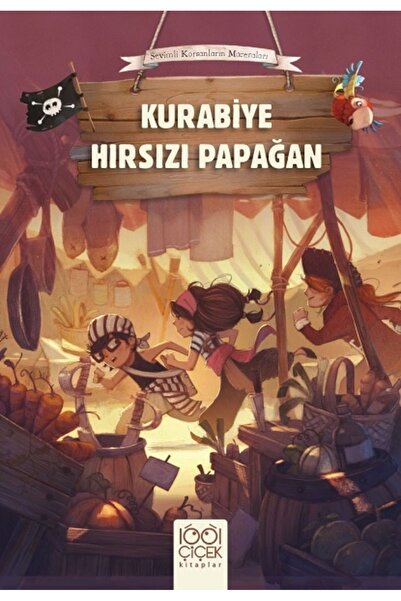 1001 Çiçek Kitaplar ببغاء لص الكعك - مغامرات القراصنة اللطيفة
