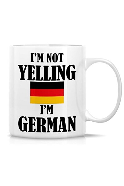 Be Care I'm Not Yelling I'm German 11oz Ceramic Coffee Mug - Funny and Sarcas...