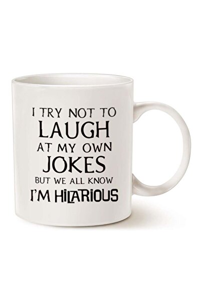 Be Care A coffee mug with a funny saying that says "I Try Not to Laugh at My ...