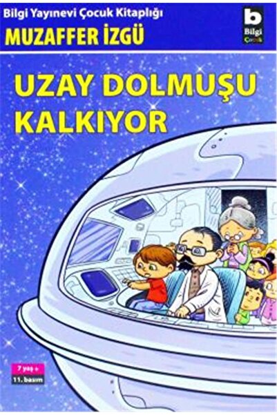 Bilgi Yayınevi Uzay Dolmuşu Kalkıyor