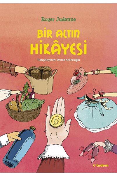 Tudem Bir Altın Hikayesi