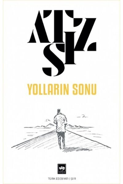 Ötüken Neşriyat Yolların Sonu