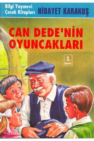 Bilgi Yayınevi Can Dedenin Oyuncakları
