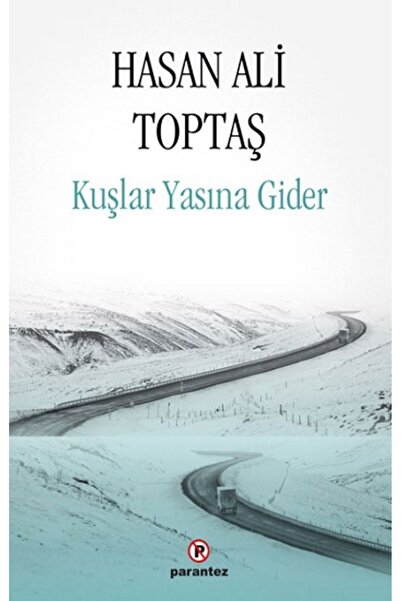 Parantez Yayınları Kuşlar Yasına Gider