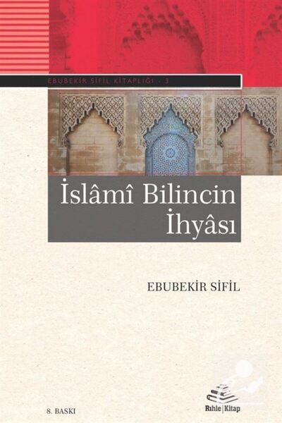 Rıhle Kitap İslami Bilincin Ihyası