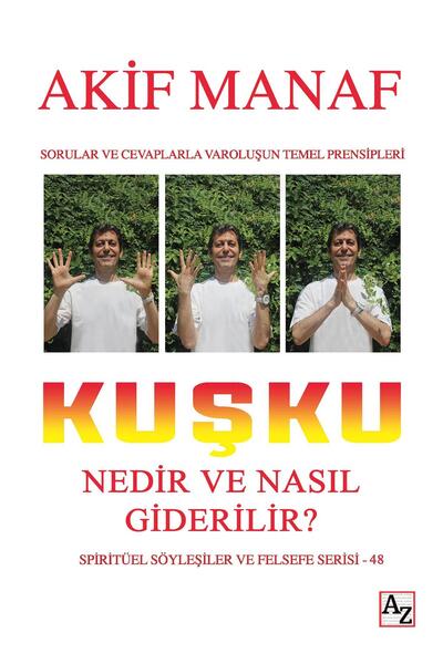 Az Kitap Kuşku Nedir ve Nasıl Giderilir? -Akif Manaf