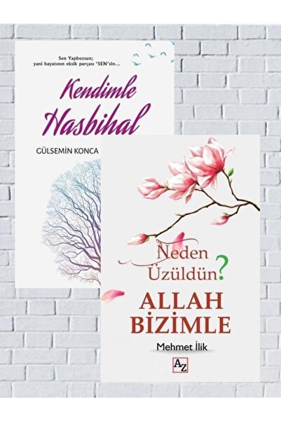 Genel Markalar Kendimle Hasbihal+Neden Üzüldün? Allah Bizimle