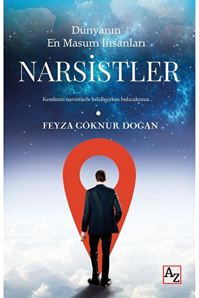 Az Kitap Dünyanın En Masum İnsanları Narsistler - Feyza Göknur Doğan