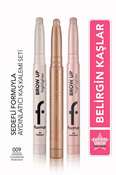 Flormar Aydınlatıcı Kaş Kalemi Brow Up 3'lü Set- Diamond/ Champagne/ Rose Gold