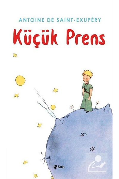 Şule Yayınları The Little Prince / Antoine De Saint-Exupery / Şule Publications / 9786059087063