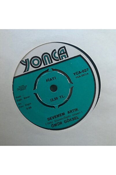 mazi plak Ömür Göksel - Sevemem Artık - Orijinal Dönem Baskı 45'lik Plak