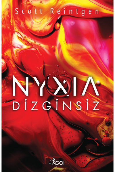 Generic Brand NYXIA 2: DİZGİNSİZ / Scott Reintgen