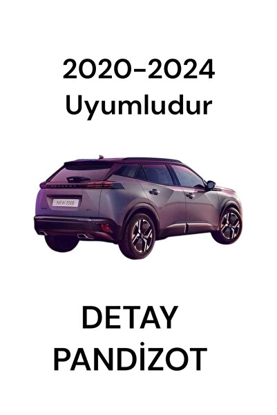 DETAYOTO Peugeot 2008 Pandizot 2020 - 2024 PANDİZOT
