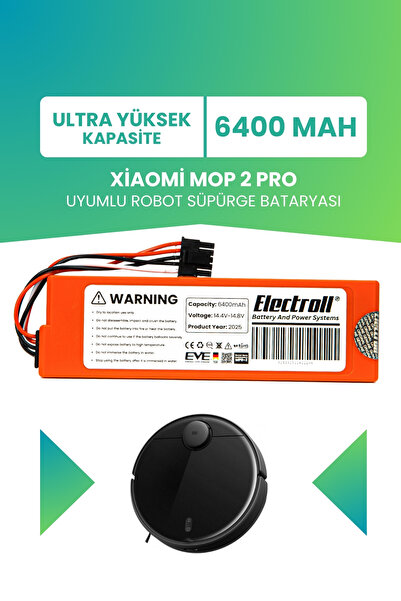 ELECTROLL Xiaomi Mop 2 Pro Batarya Mjst1shw (ULTRA YÜKSEK KAPASİTE) 6400mah R...