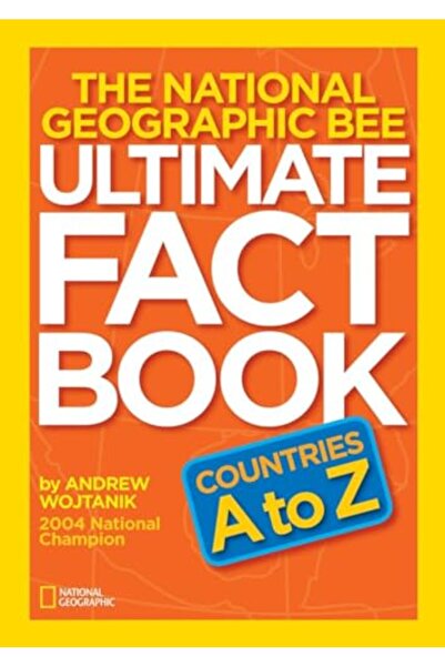 National Geographic Books كتاب الحقائق النهائي من National Geographic Bee - البلدان من الألف إلى الياء