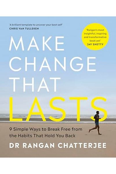 Penguin Books Make Change That Lasts 9 Simple Ways To Break Free From The Habits That Hold You Back