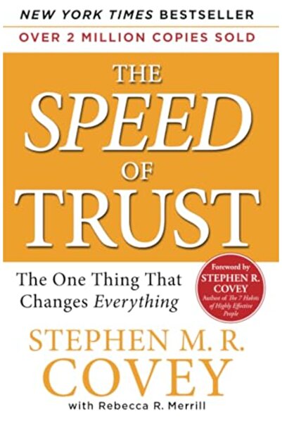 Free Press Speed Of Trust The One Thing That Changes Everything The