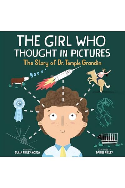 Ingram The Girl Who Thought In Pictures The Story Of Dr Temple Grandin Amazing Scientists #1