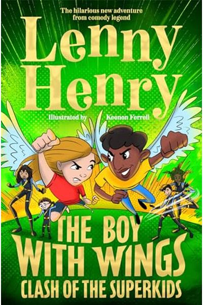 Pan Macmillan Boy With Wings Clash Of The Superkids