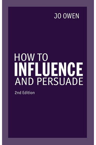 Pearson How To Influence And Persuade
