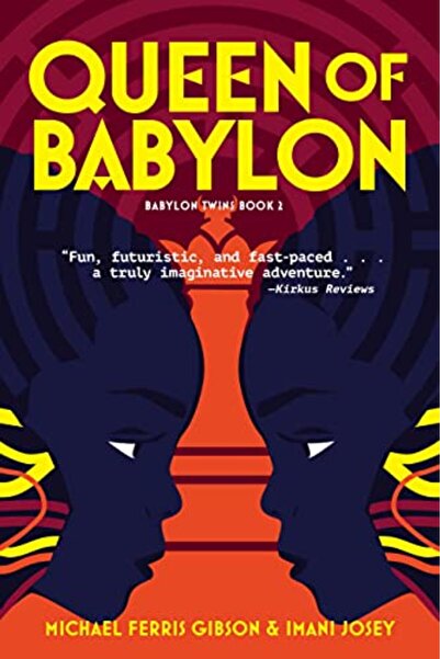 Girl Friday Productions ملكة بابل الكتاب الثاني في سلسلة توأم بابل