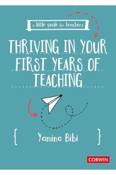 SAGE Publishing دليل صغير للمعلمين الناجحين في السنوات الأولى من التدريس