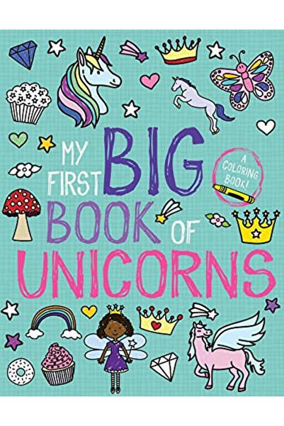 Little Bee Books My First Big Book of Unicorns