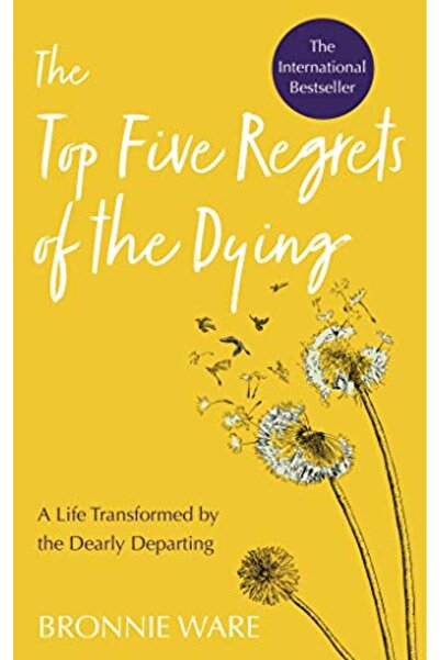 Hay House UK أكثر خمسة أشياء يندم عليها المحتضرون