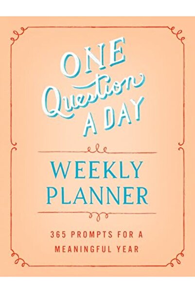 Castle Point Books One Question A Day Weekly Planner 365 Prompts For A Meanin...
