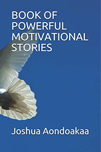 independently published Book Of Powerful Motivational Stories