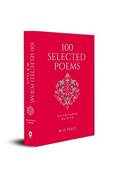 Fingerprint! Publishing 100 قصيدة مختارة من تأليف دبليو بي ييتس، طبعة غلاف مقوى قابلة للتجميع