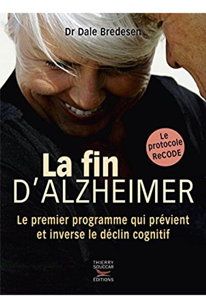 Thierry Souccar La Fin Dalzheimer