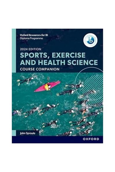 OXFORD UNIVERSITY PRESS Oxford Resources For Ib Dp Sports Exercise And Health Science Course Book