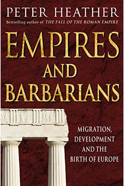 Pan Macmillan Empires And Barbarians