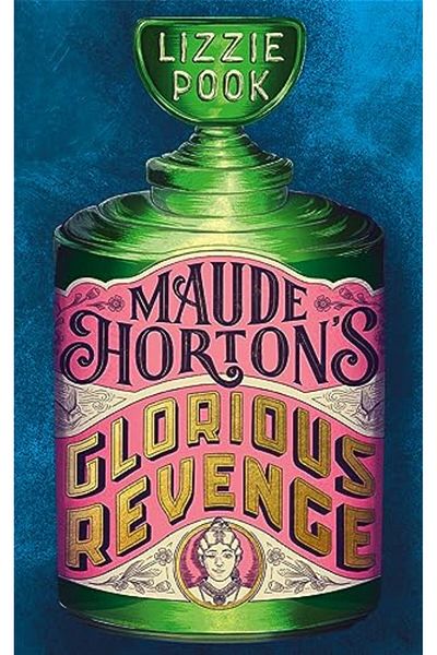 Pan Macmillan Maude Hortons Glorious Revenge
