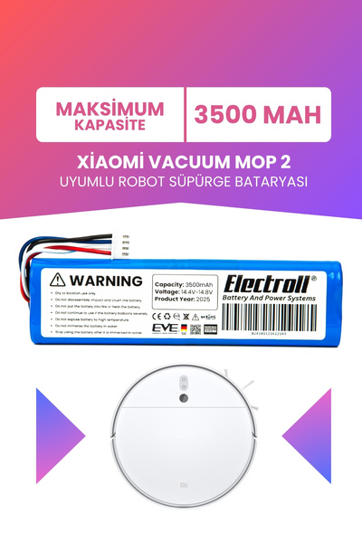 ELECTROLL Xiaomi Vacuum Mop 2 Uyumlu Batarya (MAKSİMUM KAPASİTE) 3500mah Robo...