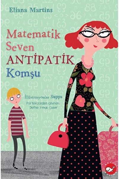 Beyaz Balina Yayınları Matematik Seven Antipatik Komşu