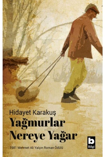 Bilgi Yayınevi Yağmurlar Nereye Yağar